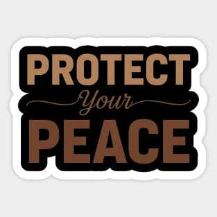 Protect Your Peace - Essential Self-Care and Mental Health Design Sticker